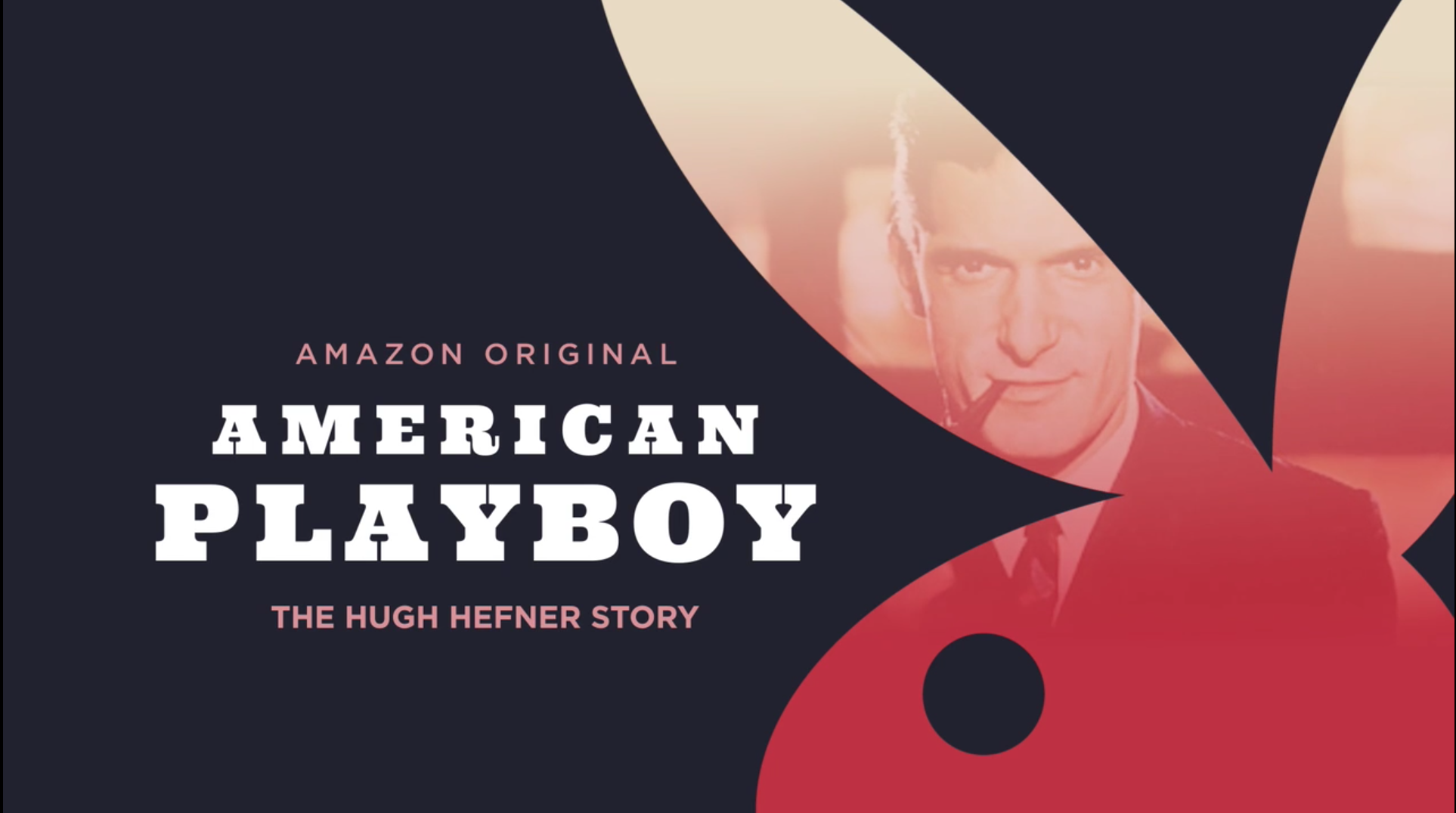 American Playboy Trailer (Amazon)