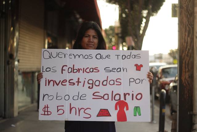  “We Want All the Factories to be Investigated for Wage Theft” Photo courtesy Garment Worker Center. 