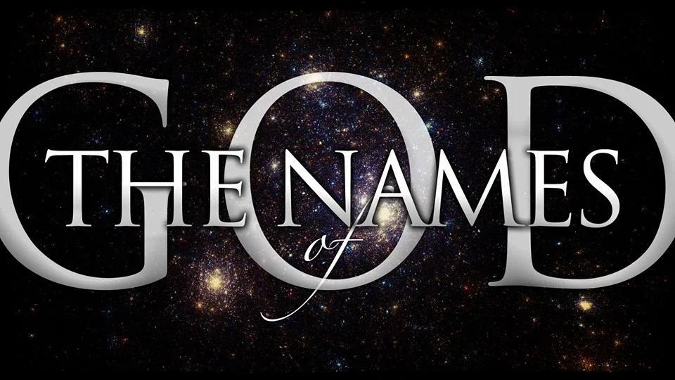 The Names of God part 4