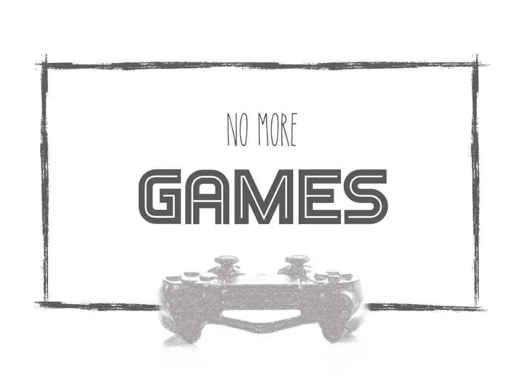 "No More Games" part 1