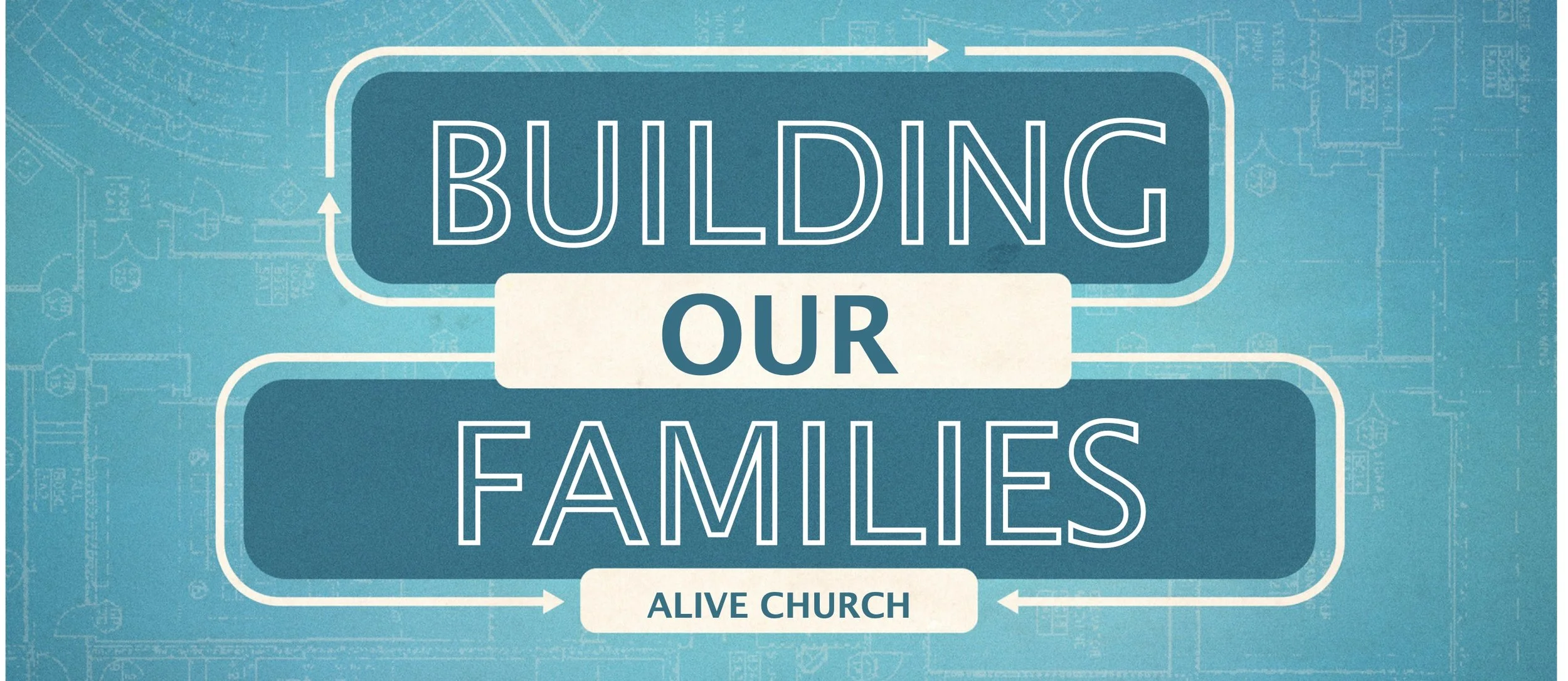 "Building Our Families" part 1 with Lead pastor Philip Wyns