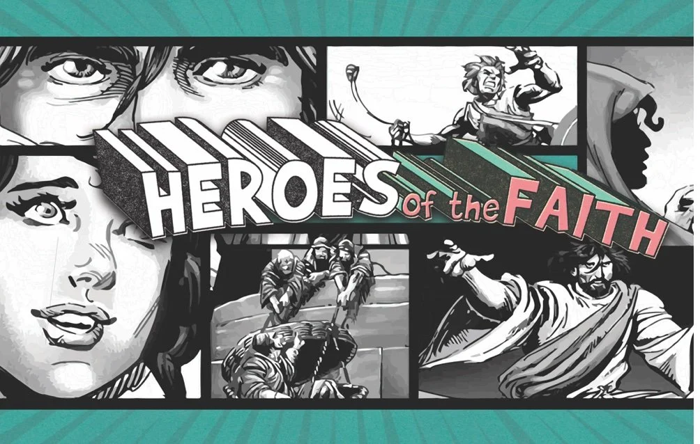 Heroes of the Faith: Rahab