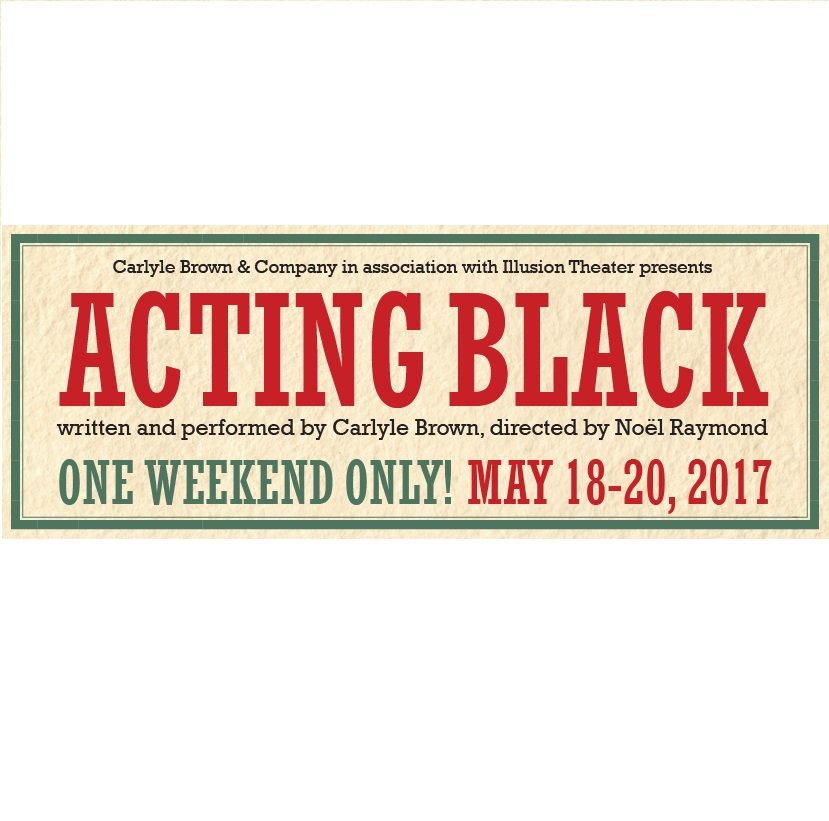 2017 - Acting Black