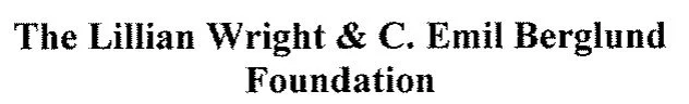 The Lillian Wright &amp; C. Emil Berglund Foundation