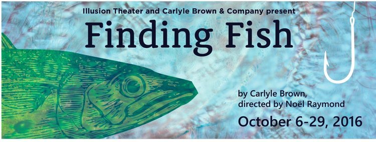 Finding Fish — Illusion Theater