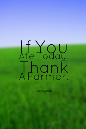 If-You-Ate-Today-Thank-A-Farmer..png