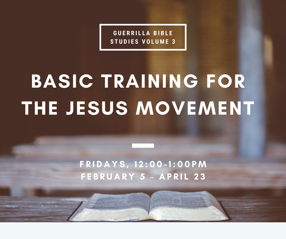 Basic Training for the Jesus Movement. — THE PEOPLE'S SEMINARY