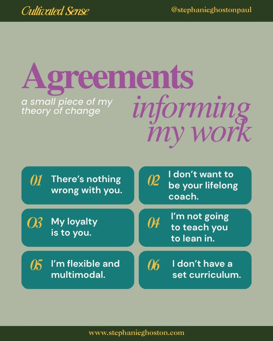 These are the agreements that inform my work, the commitments and expectations I return to with clients, groups, and organizations.

I don&rsquo;t bring a curriculum or formula. I don&rsquo;t offer a 3-step process for becoming a more polished versio