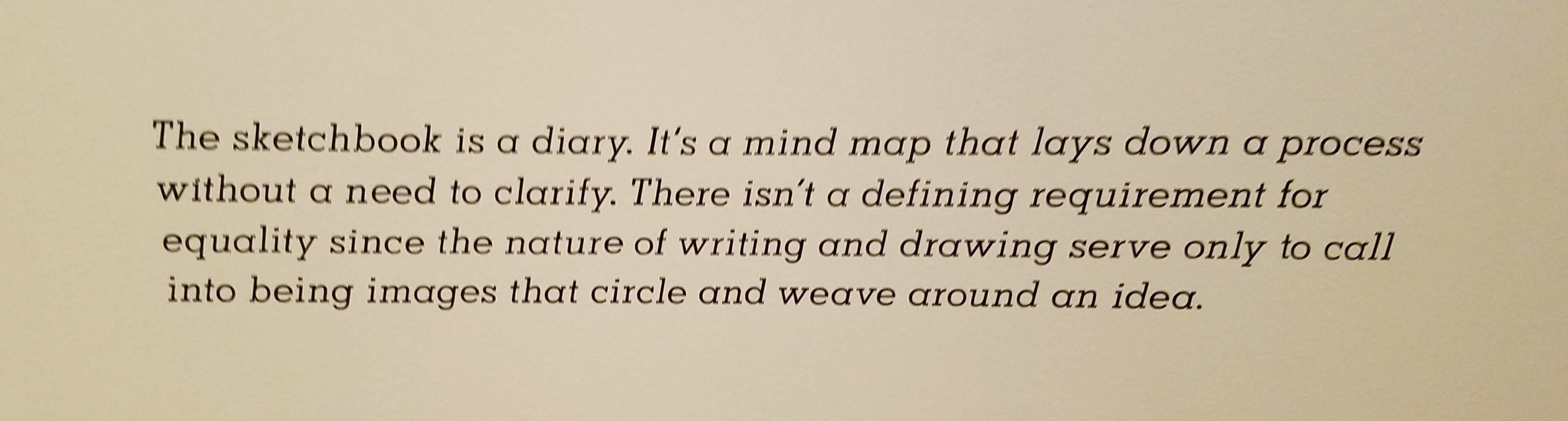  Quote from an artist displayed at the Isabella Stewart Gardner Museum in Boston, MA. 