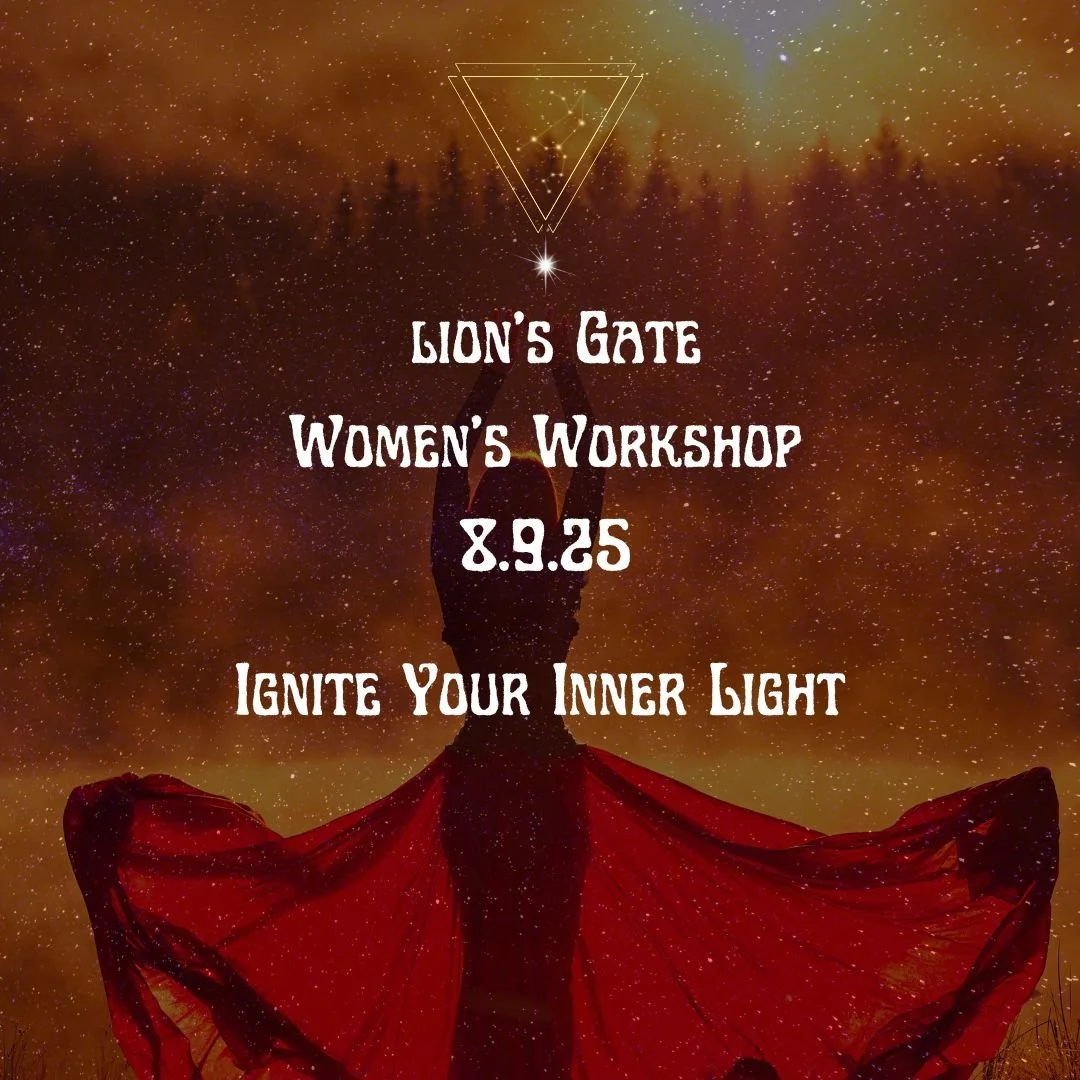 Ignite Your Inner Light: A Lion's Gate Women's Workshop