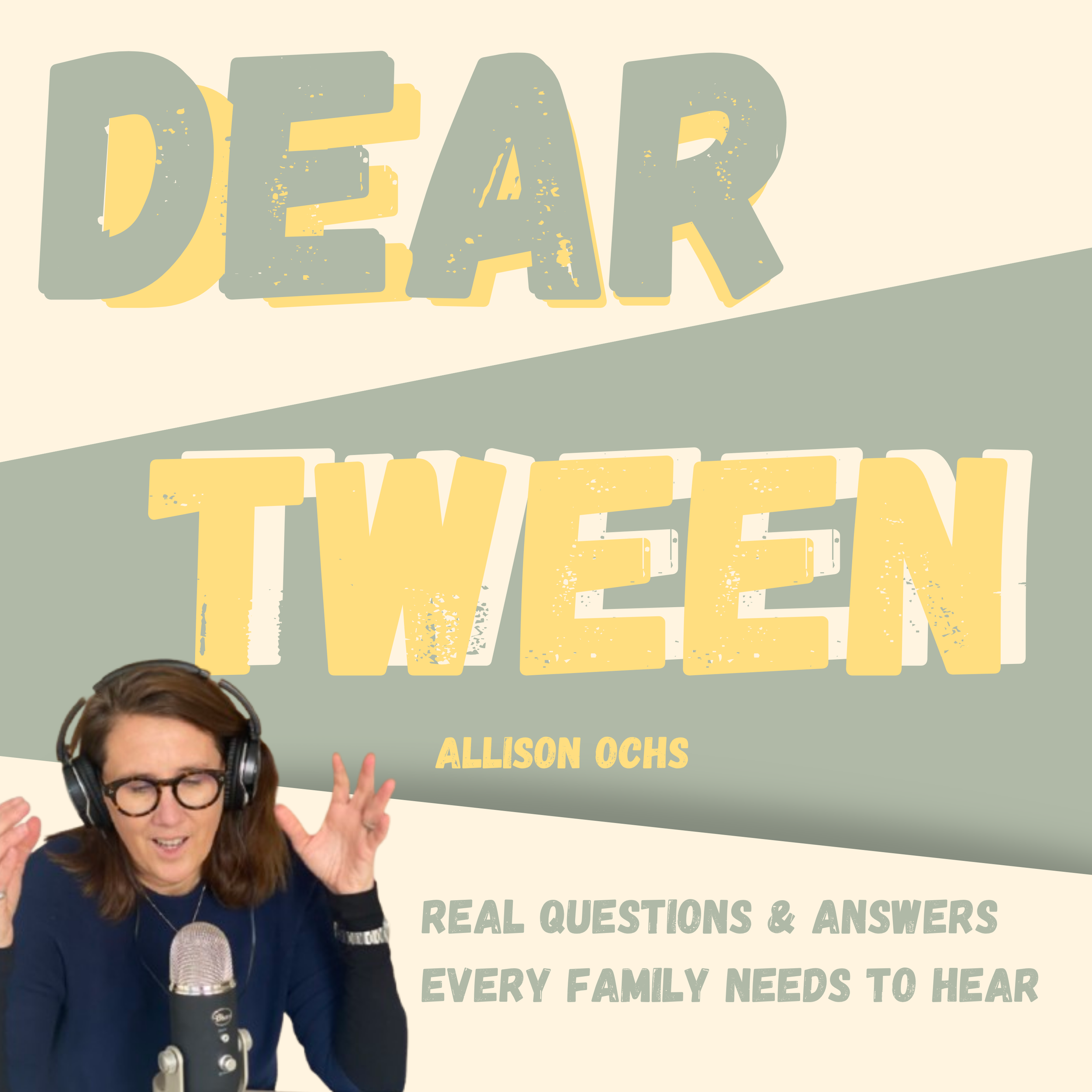 Dear Tween with Allison Ochs