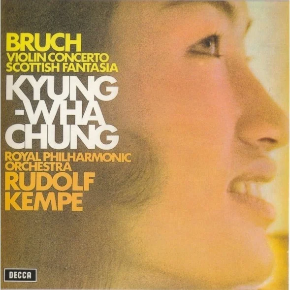 Bruch: Violin Concerto No.1 & Scottish Fantasia