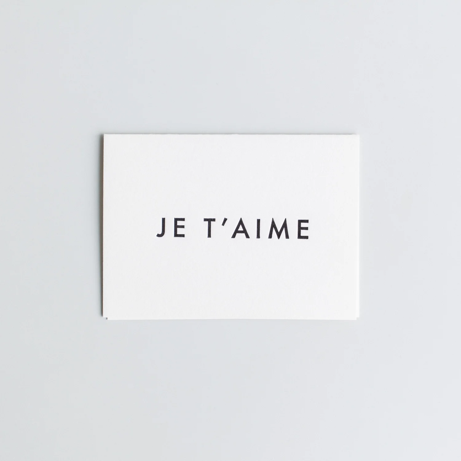 In Haus Press Je Taime Letterpress Card