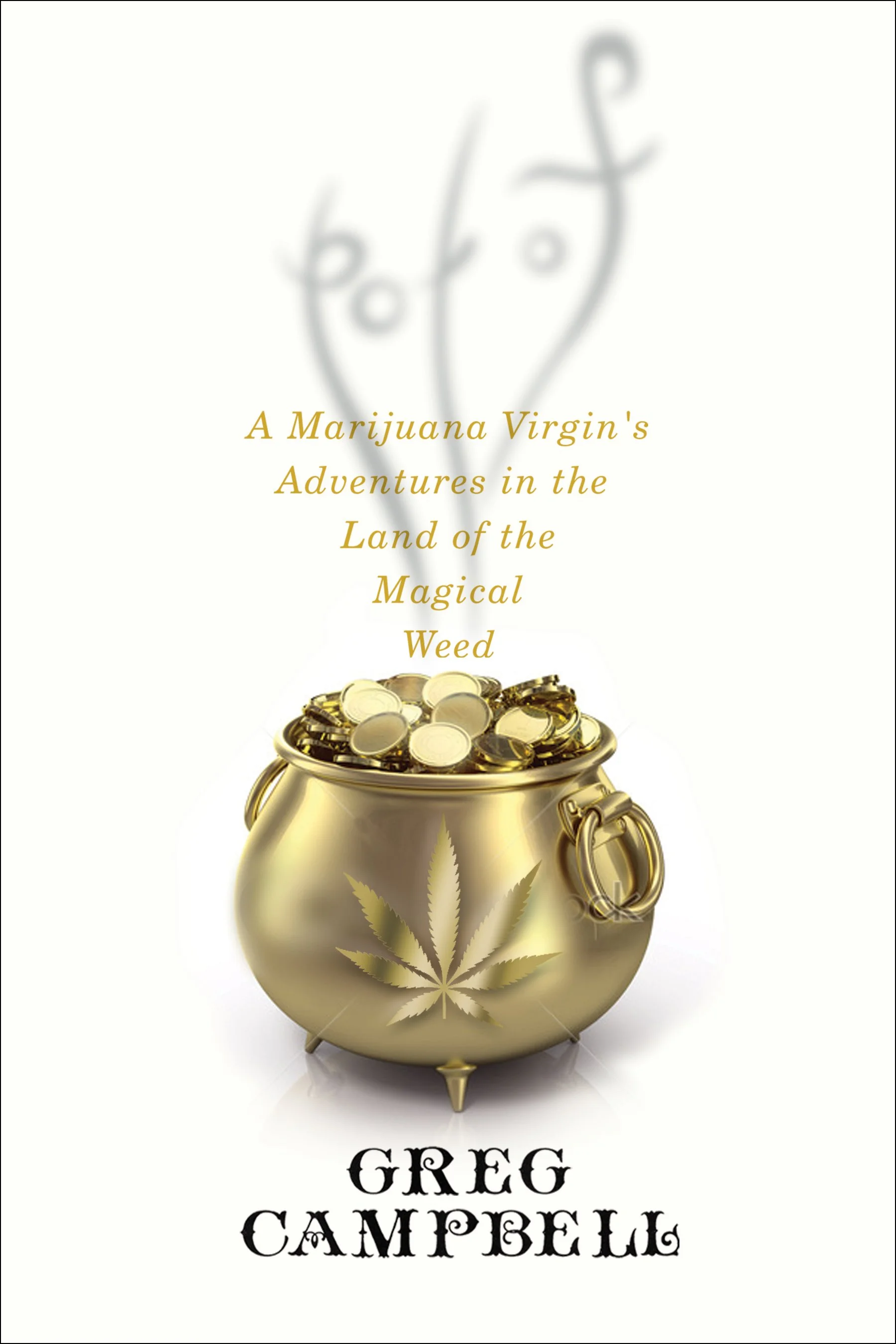 pot of gold.NeVerTried.jpg