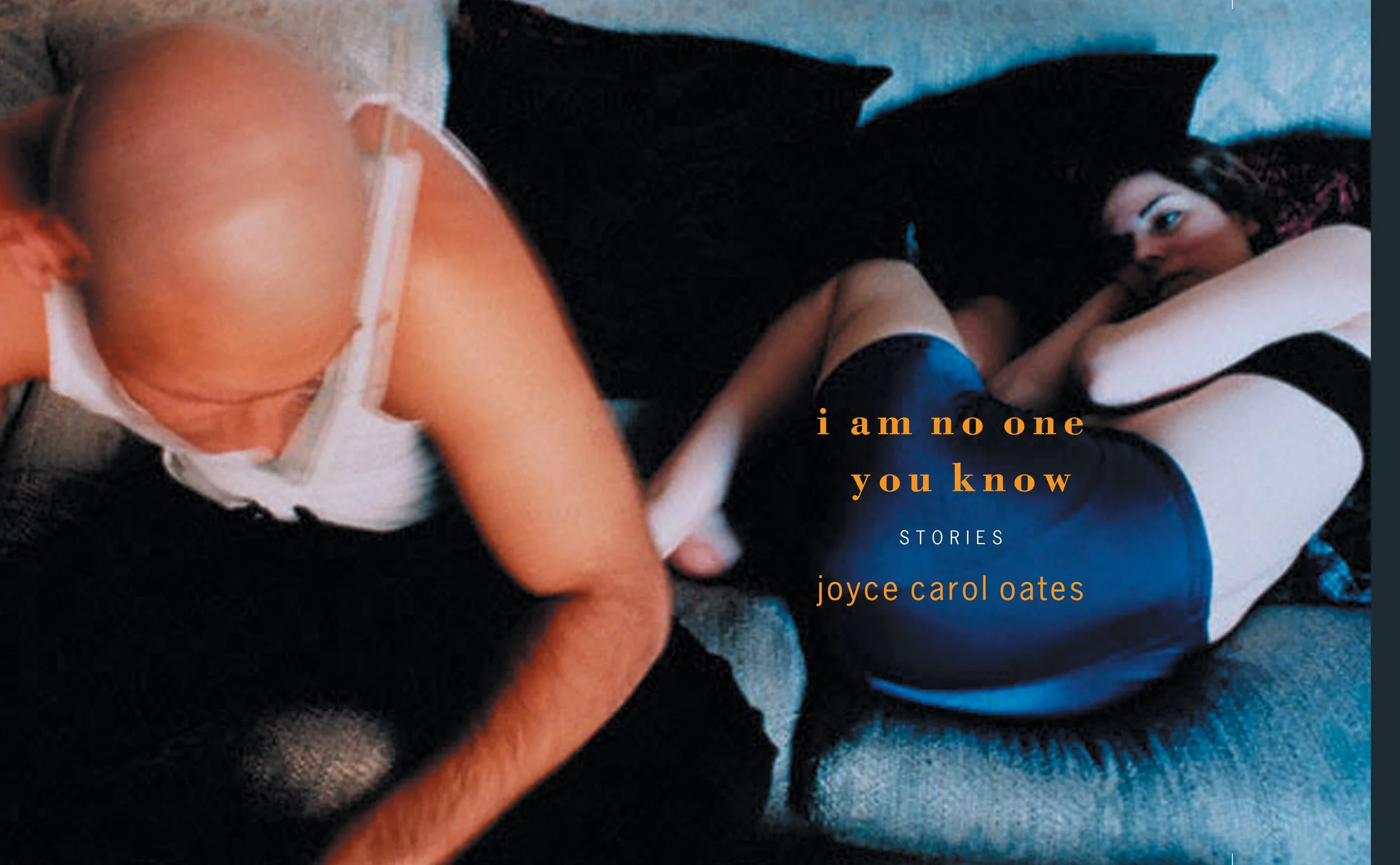 JoyceCarolOates_IamNoOneYouKnow_unchosen_ECCO_ImageByNanGoldin.jpg