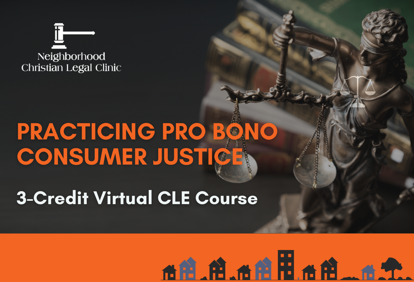 Webinar: Practicing Pro Bono Consumer Justice | 2 CLE + 1 Ethics