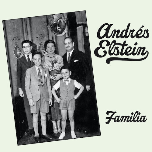 ANDRÉS ELSTEIN | FAMILIA