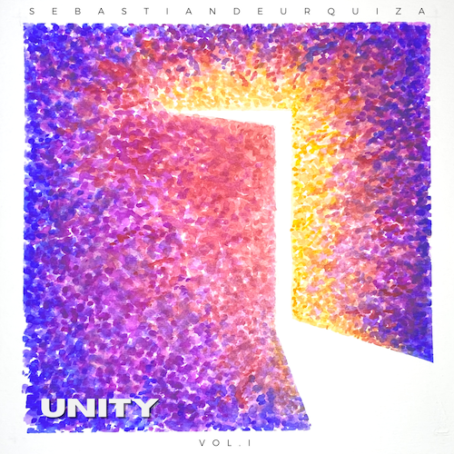 Sebastián de Urquiza | Unity Vol. 1 