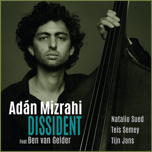 Adán Mizrahi | Dissident