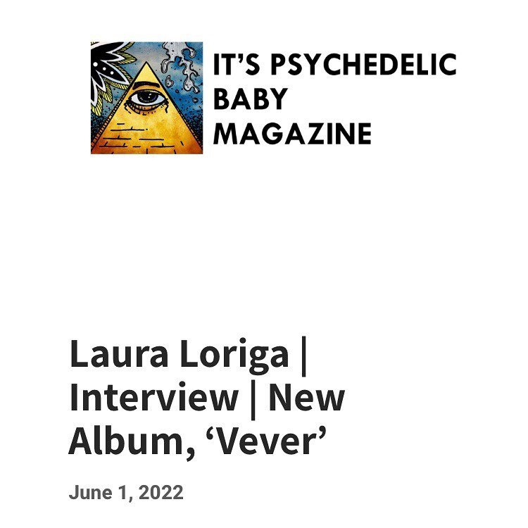 💬 Amazing interview on a mesmerizing album.

🙏 Thank you so much @psychedelic_baby_magazine for this outstanding interview to @laura__loriga on her latest magnificent album &ldquo;Vever&rdquo;. 

🗣 &ldquo;It was like getting to meet myself again, 