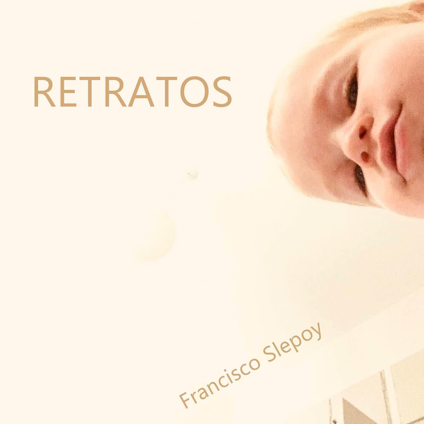 💿 Retratos 💿 

📀 Ya se encuentra disponible para descargar en @bandcamp &ldquo;Retratos&rdquo;, lo &uacute;ltimo de @franciscoslepoy .

📸 &ldquo;Retratos&rdquo; es el s&eacute;ptimo &aacute;lbum de Francisco Slepoy como l&iacute;der. Slepoy es un
