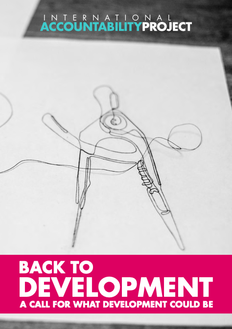 International Accountability Project: Back to Development