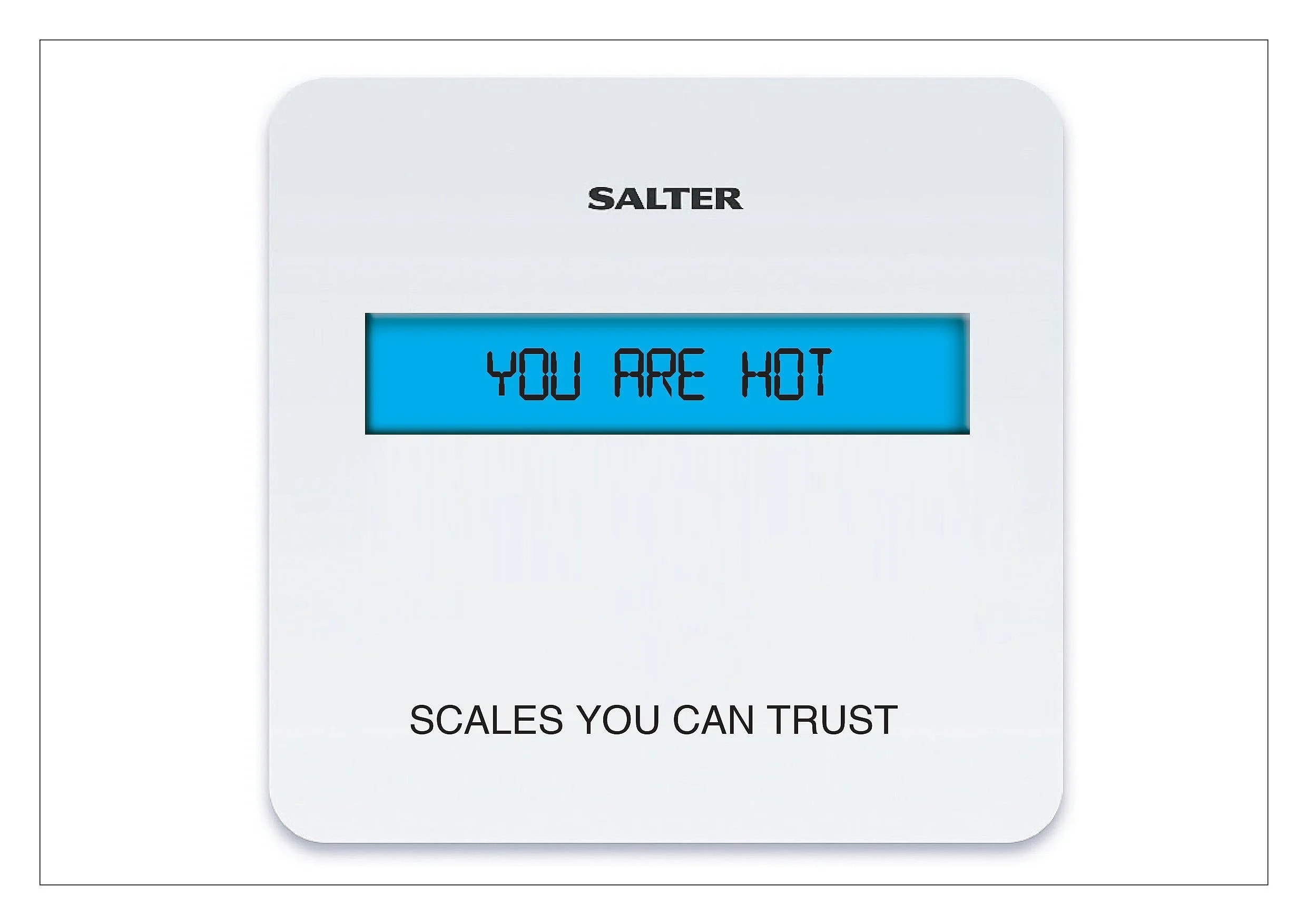 Salter scales press and poster campaign highlighting their accurate, almost painfully honest, readings.