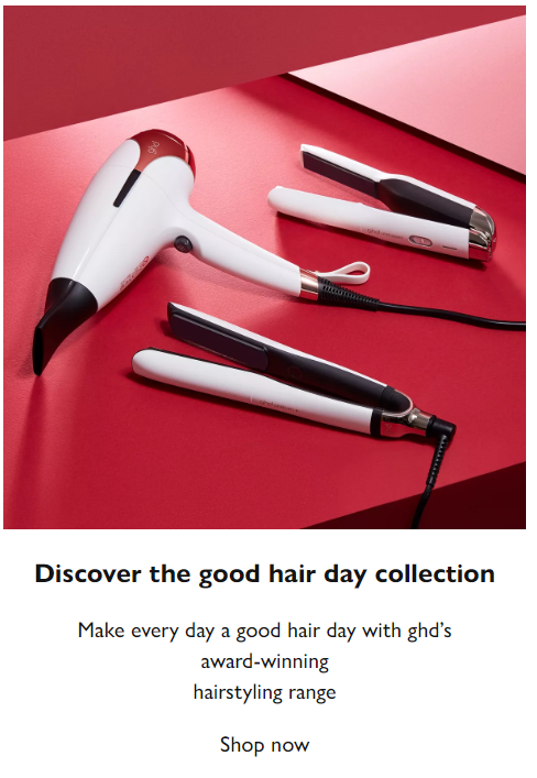 John Lewis website copy about GHD's latest hair straightener range.