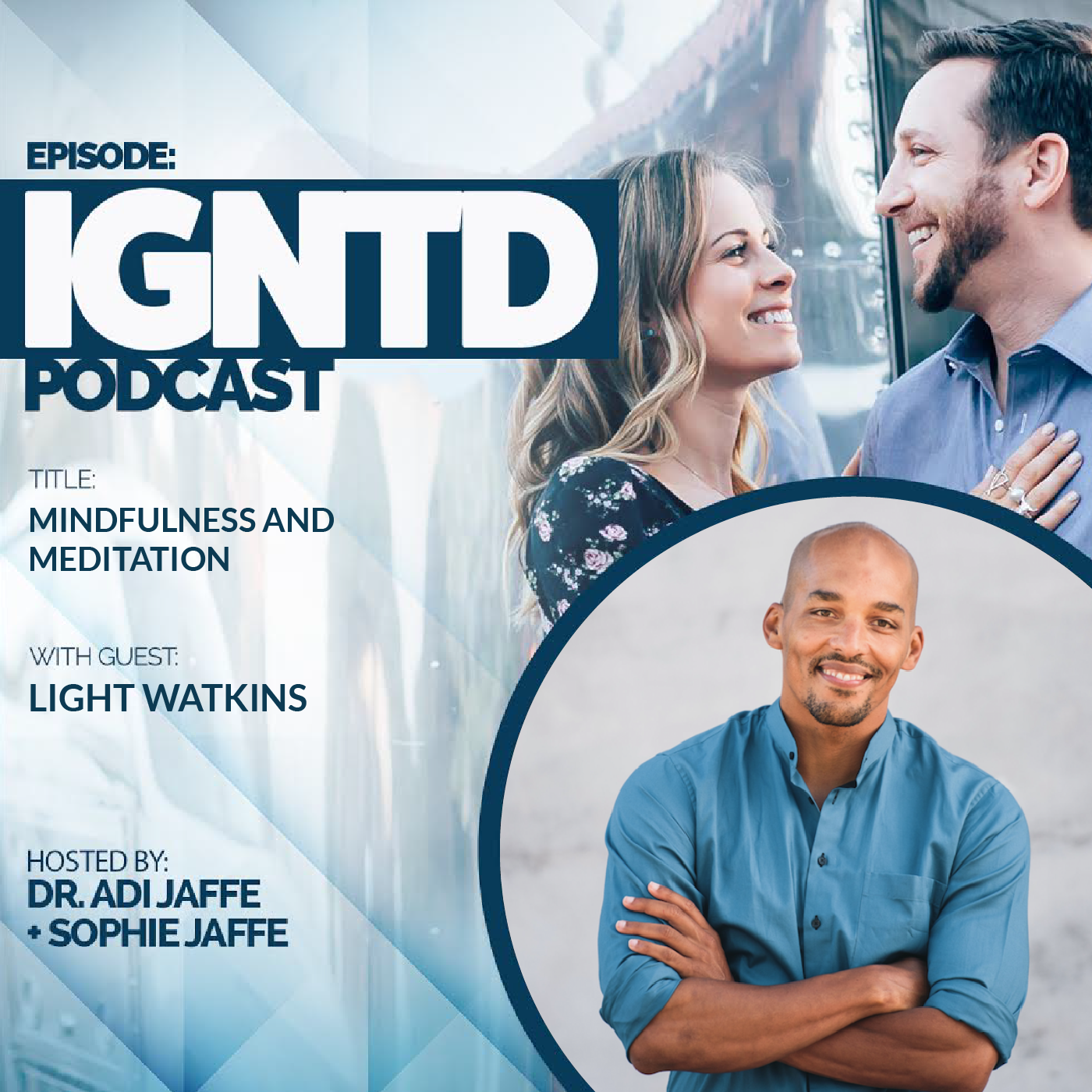 Creating Inner Happiness with Light Watkins | Relationships