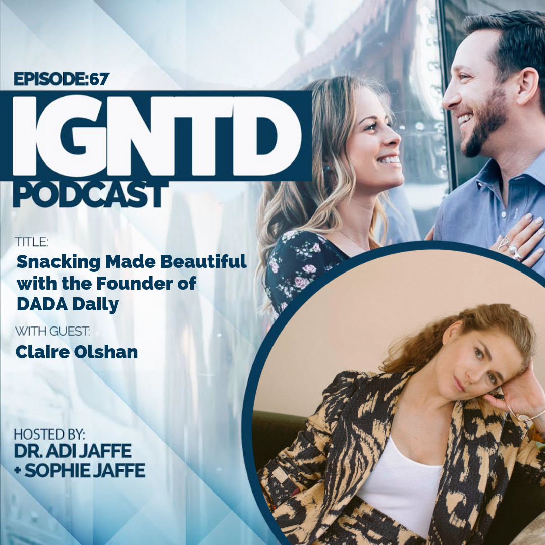 Snacking Made Beautiful with the Founder of DADA Daily