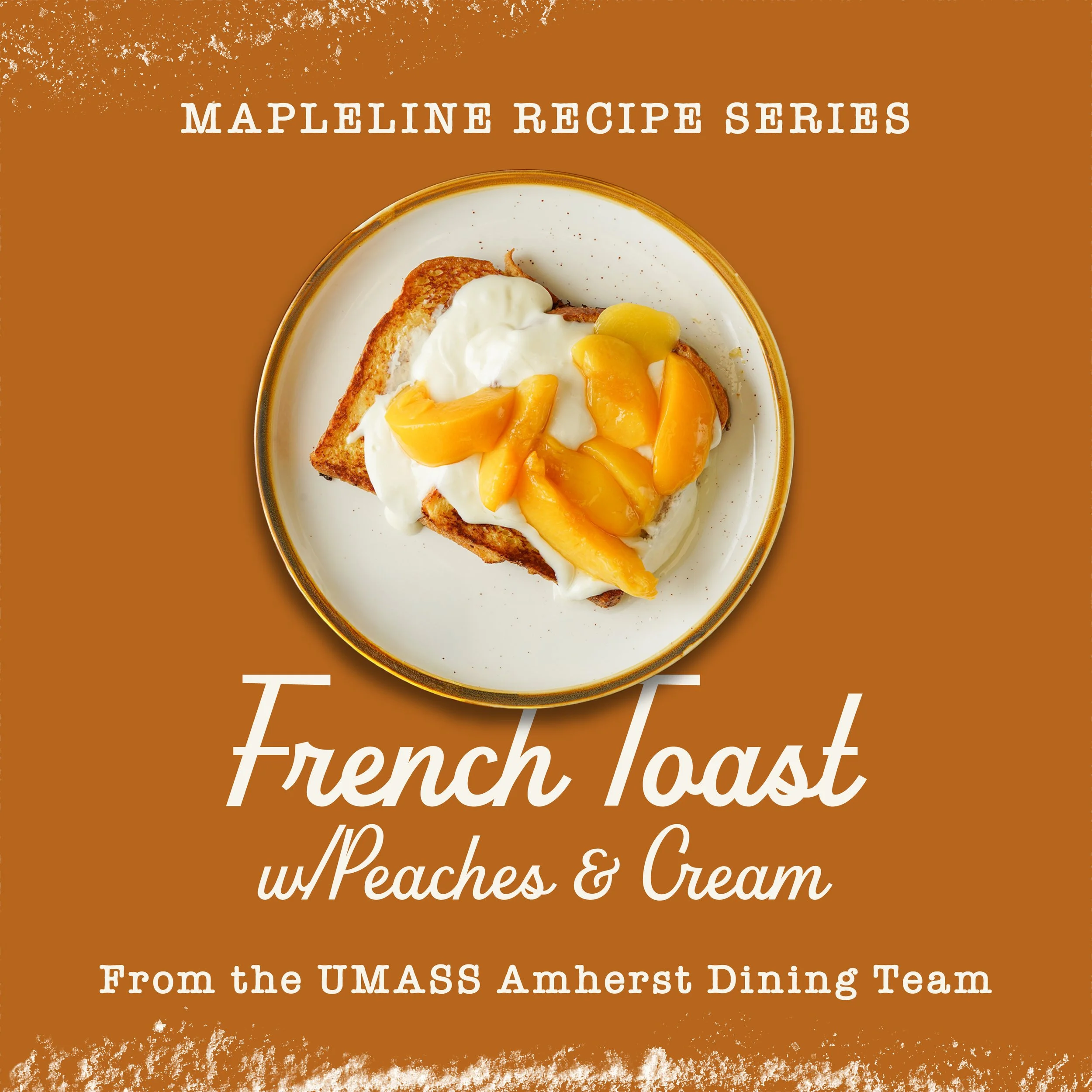 French Toast w/Peaches and Cream