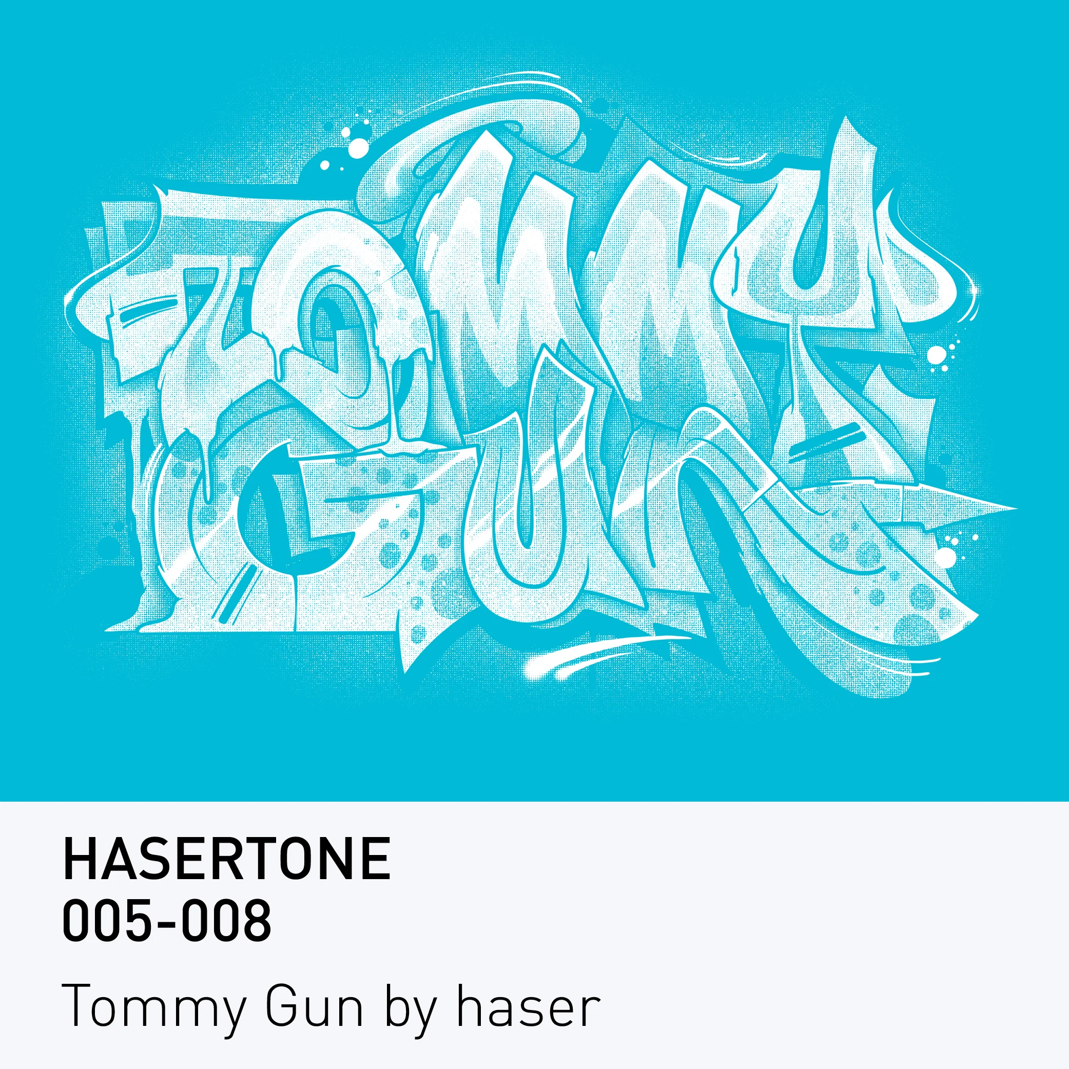 HASERTONE 005-008