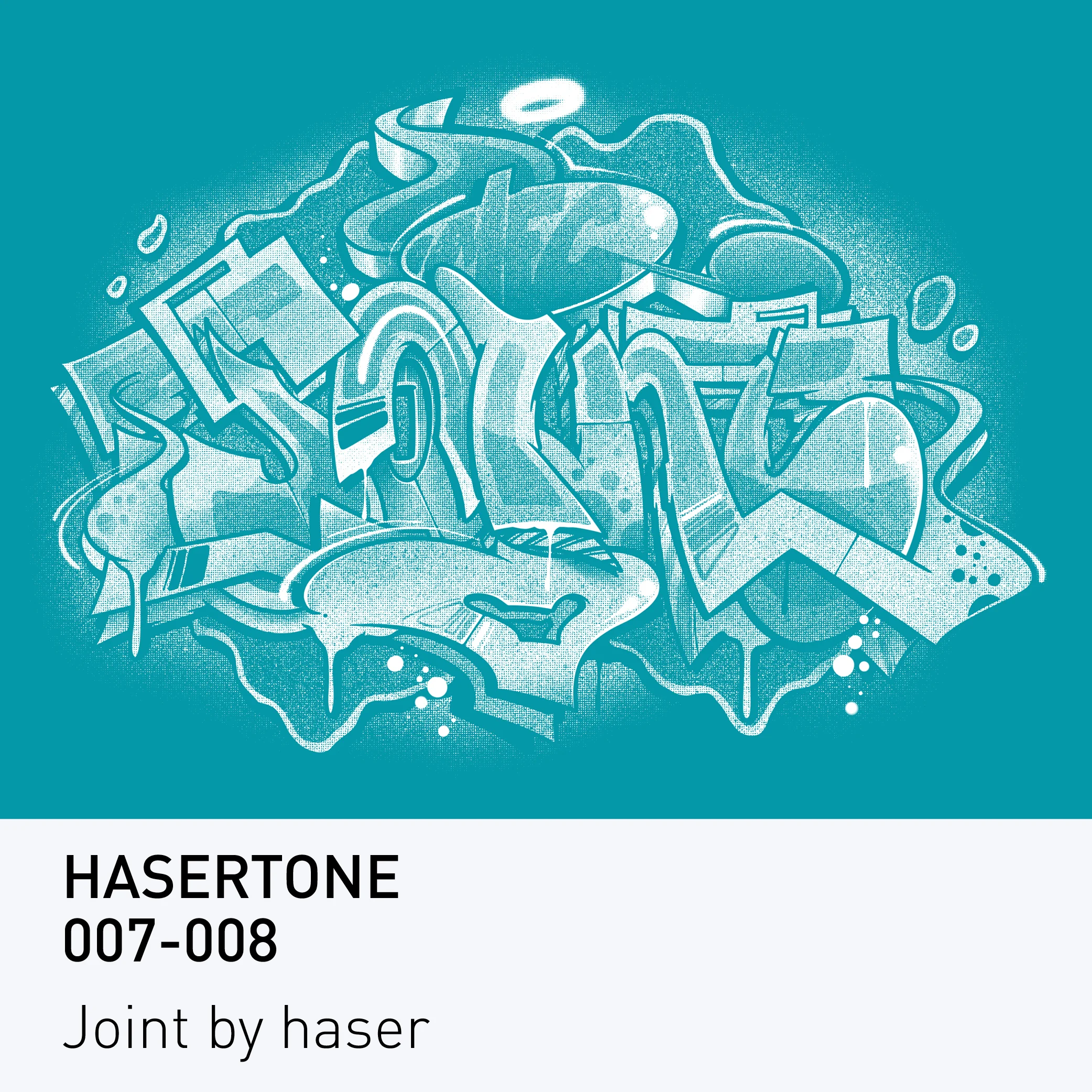 HASERTONE 007-008