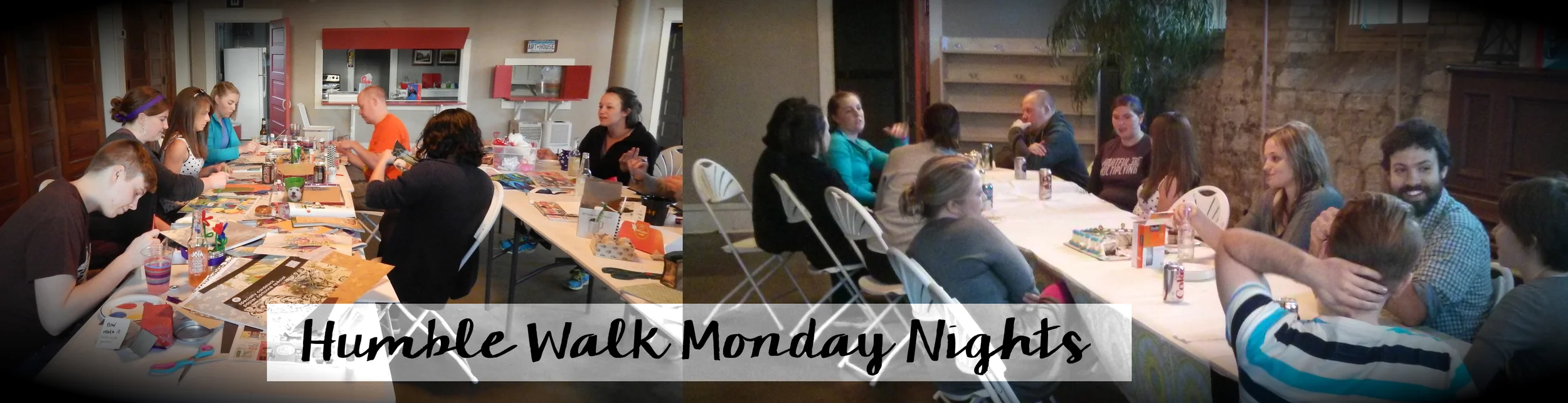 Humble Walk Monday Nights