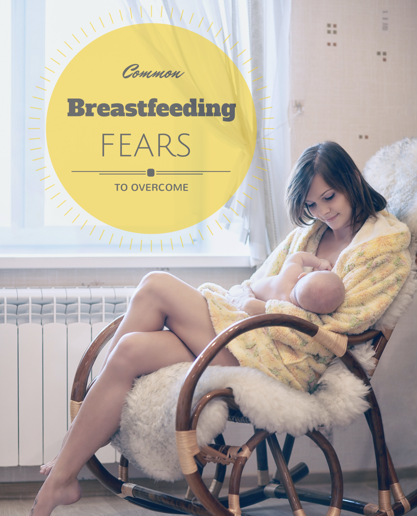 Common Breastfeeding Fears 