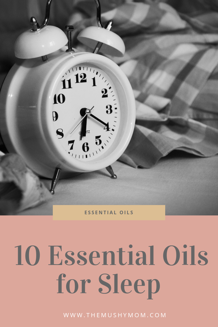 10 Essential Oils for Sleep.png