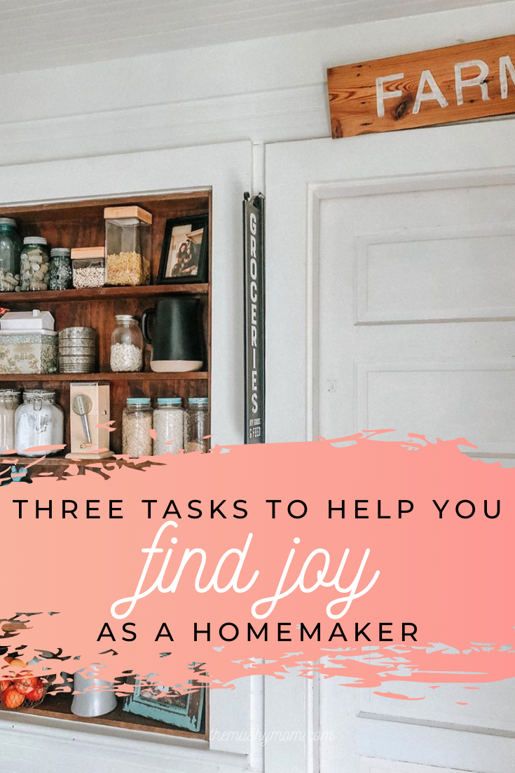 Tasks to Find Joy as a Homemaker.png