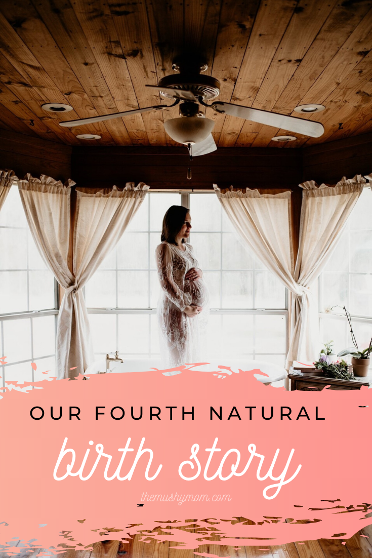 Our Fourth Natural Birth Story .png