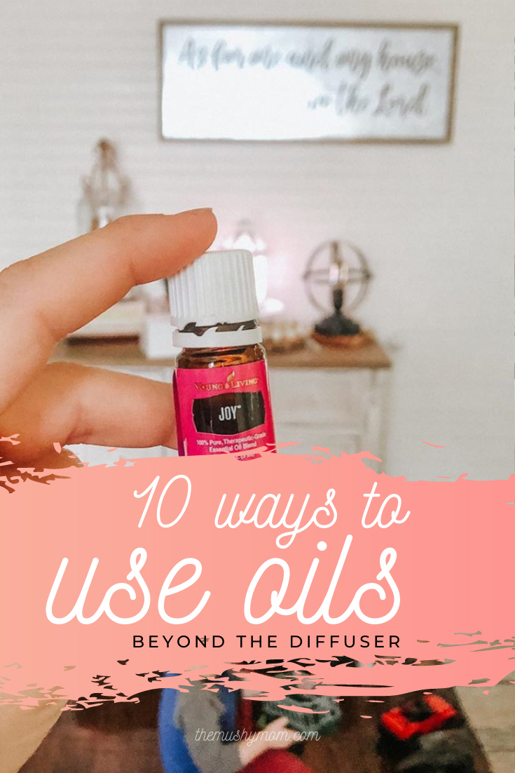 10 Ways to Use Oils Without Diffusing  -2.png
