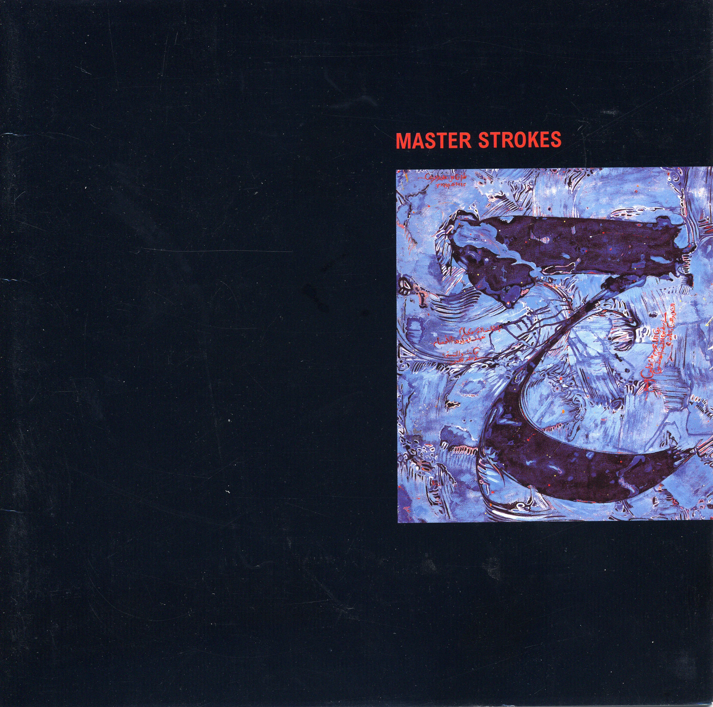Master Strokes The October Gallery in collaboration with Lulu al-Humoud London 2002