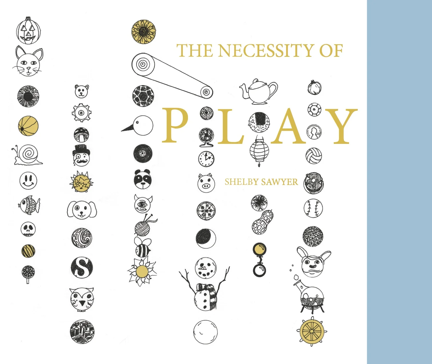The Necessity of Play