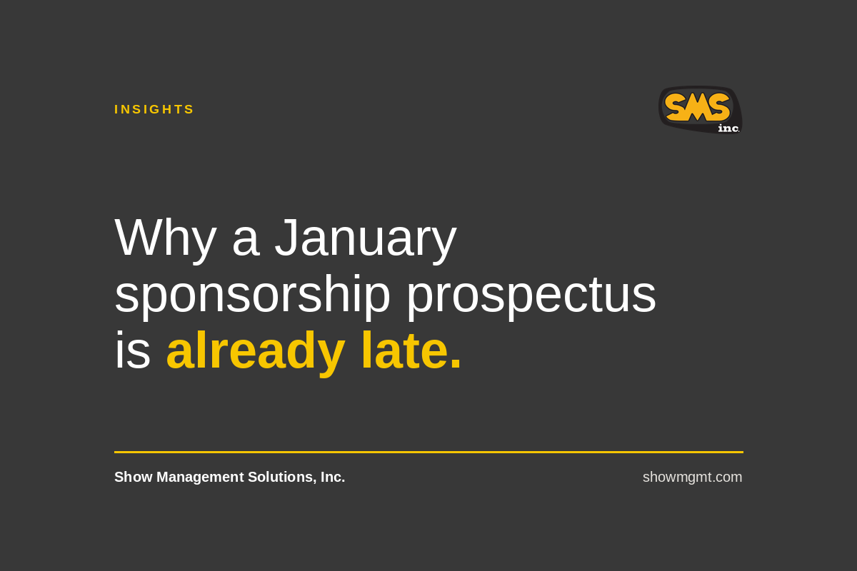Sponsorship Budget Season: Why a January Prospectus Is Already Late
