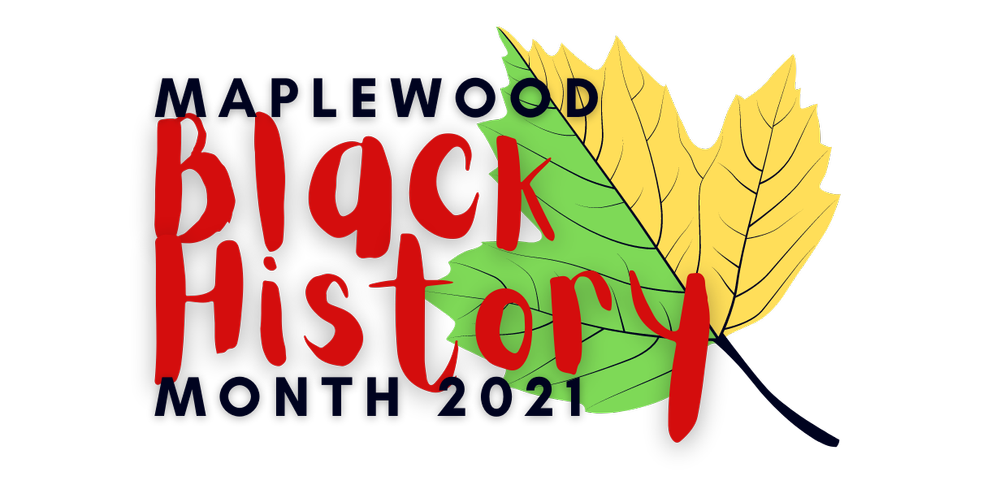 Black History Month 21 Maplewood Arts Culture