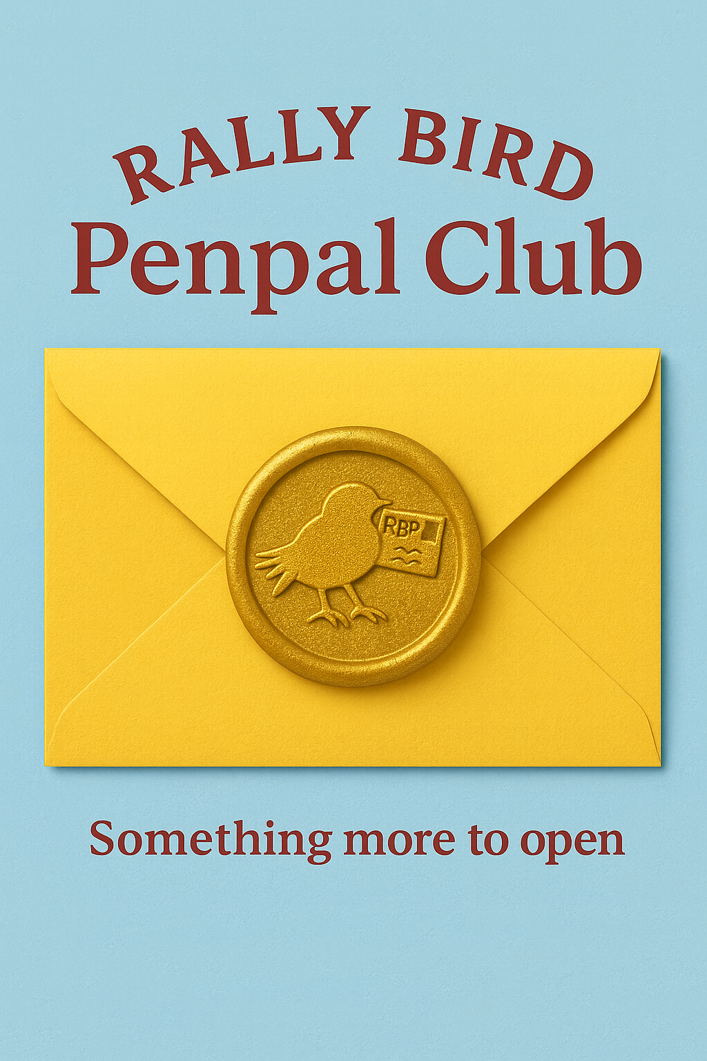 Rally Bird Pen Pal Club - Monthly Membership!