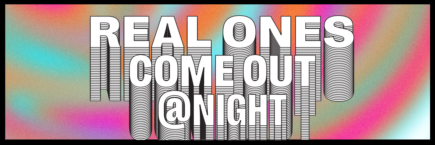 REAL ONES V1 - BANNER.jpg