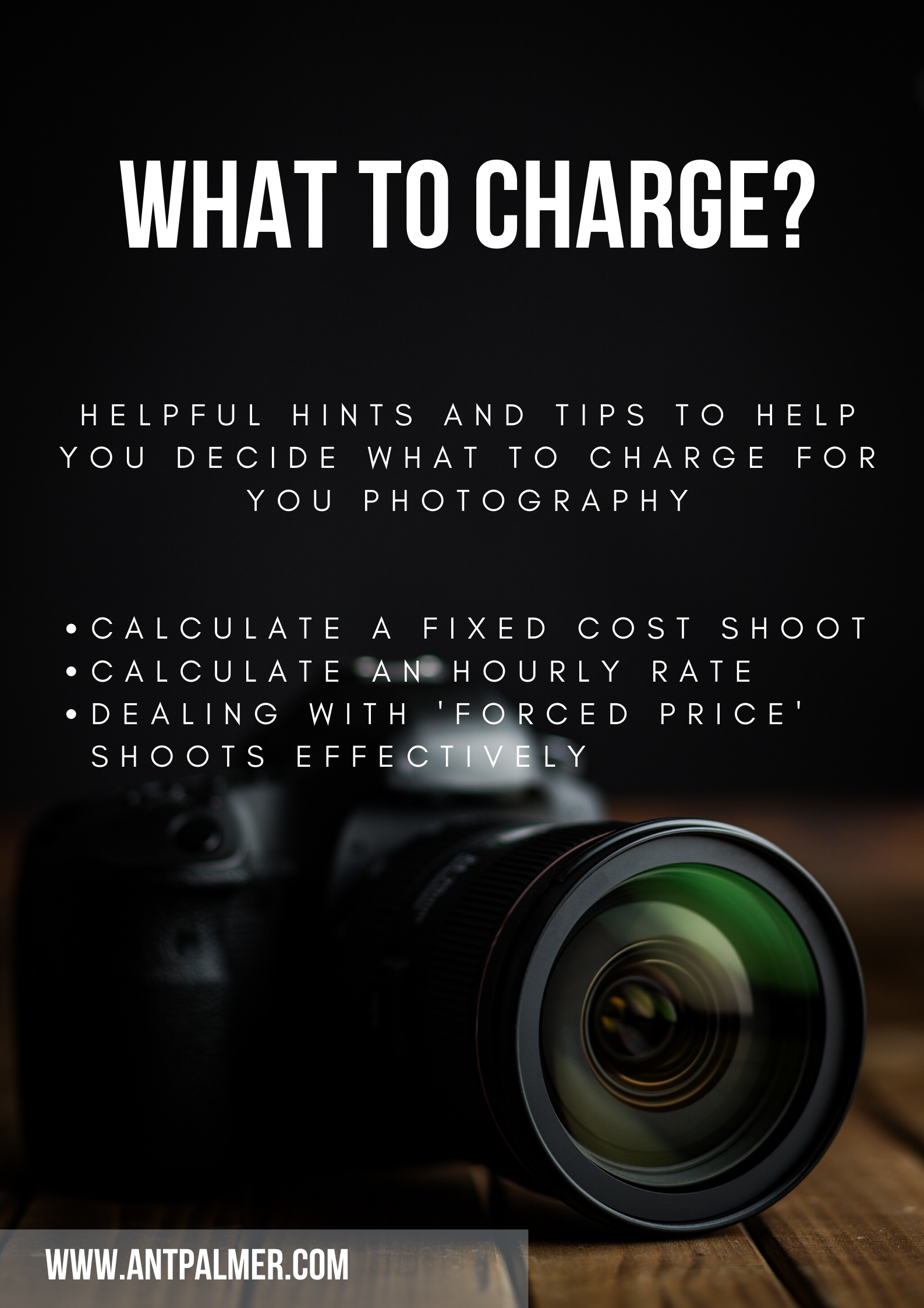 What to charge? A Photographers guide