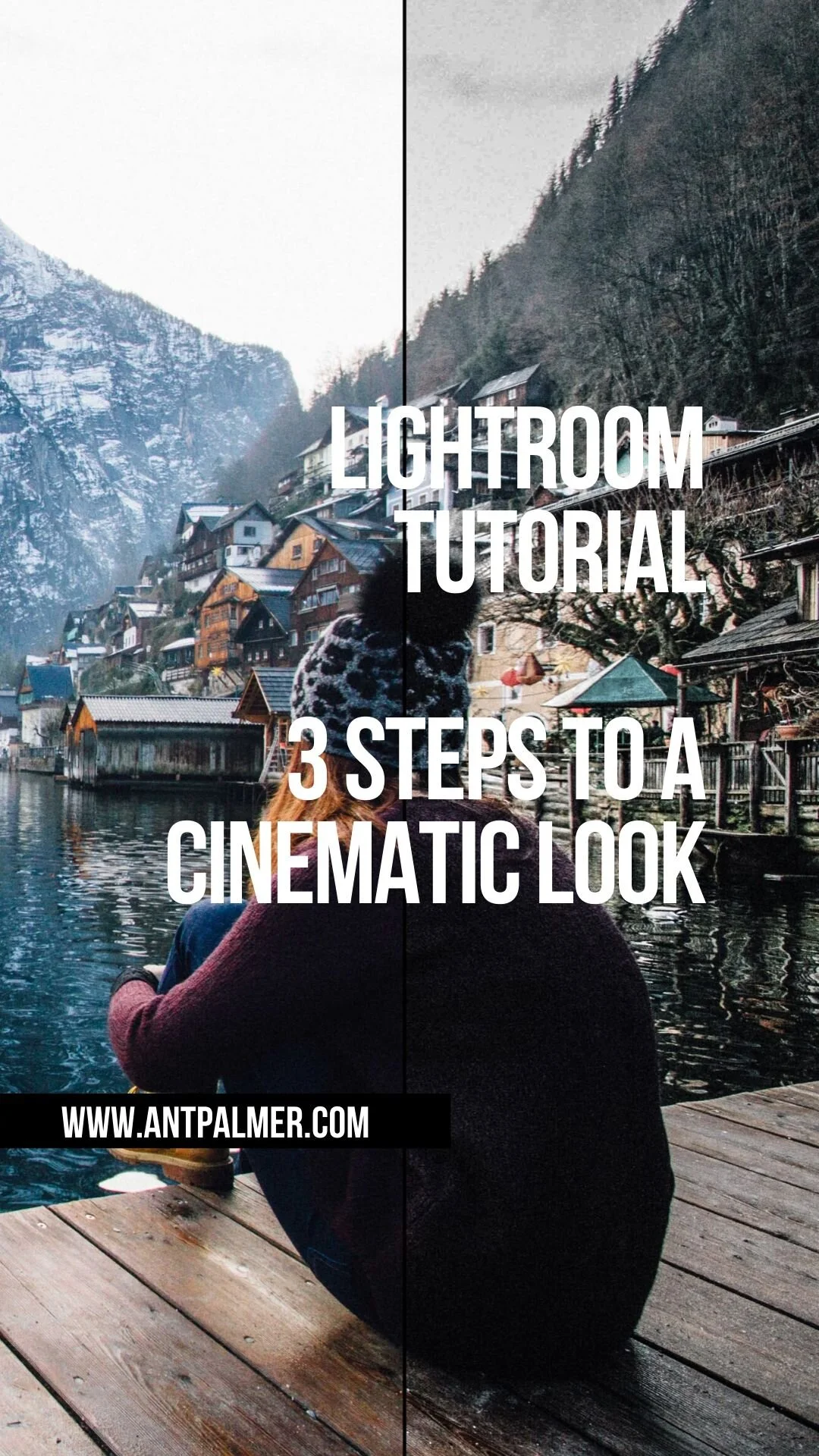 Lightroom Tutorial: 3 easy steps to a Cinematic Look