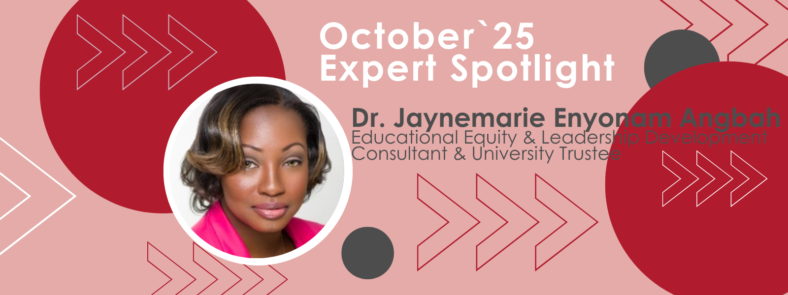 Dr. Jaynemarie Enyonam Angbah: Expert Spotlight Throwback