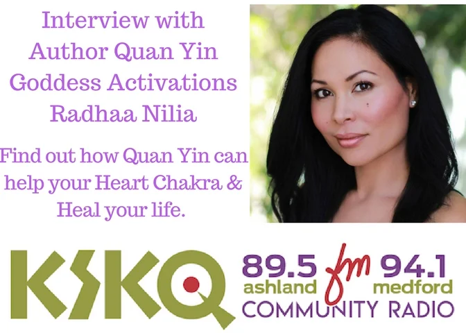 Interview with Author Quan YinGoddess Activations Radhaa Nilia.jpg