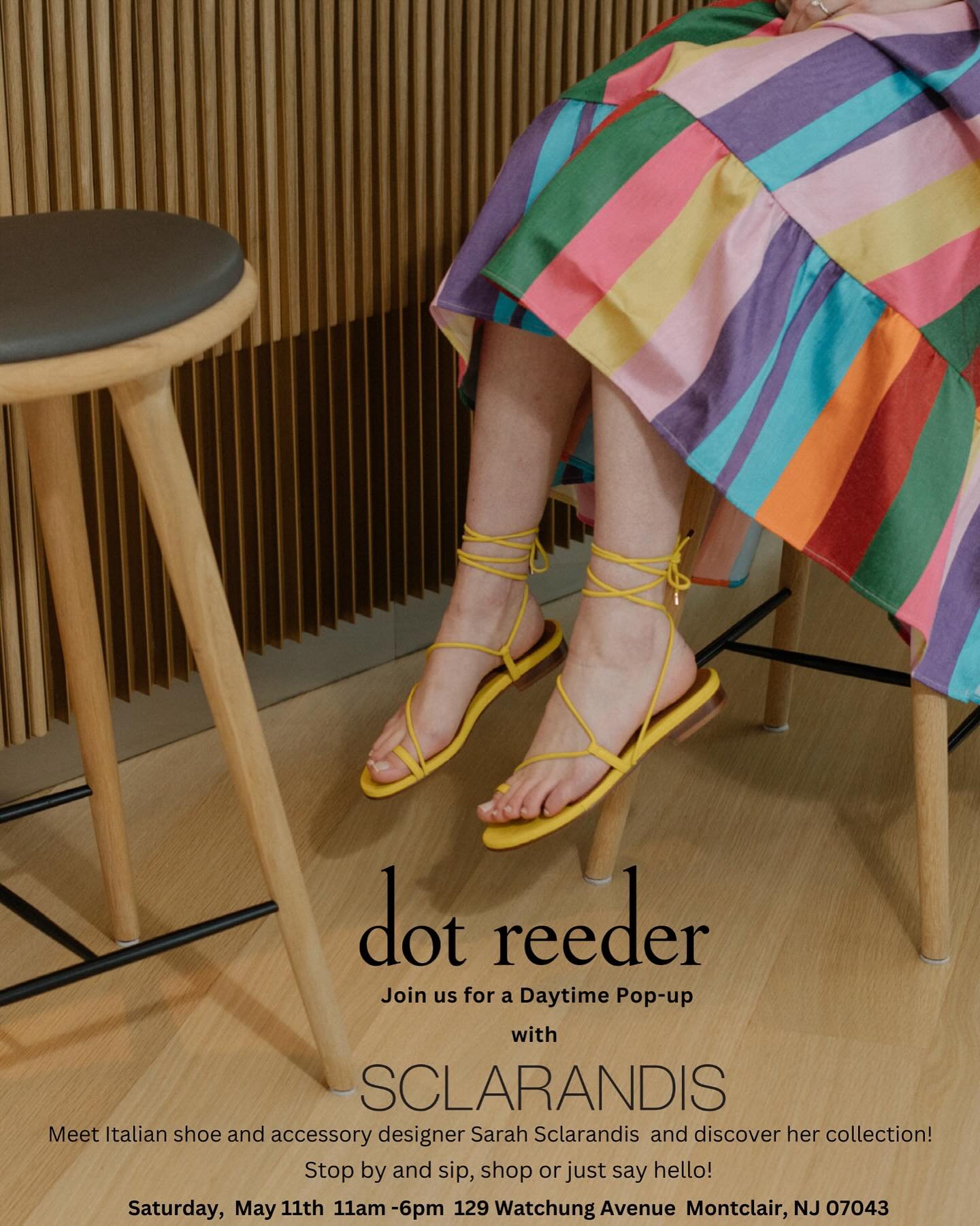 Please join us this Saturday and meet Designer Sarah Sclarandis shoe designer of @sclarandis at our Montclair location from 11am-6pm, see you there!